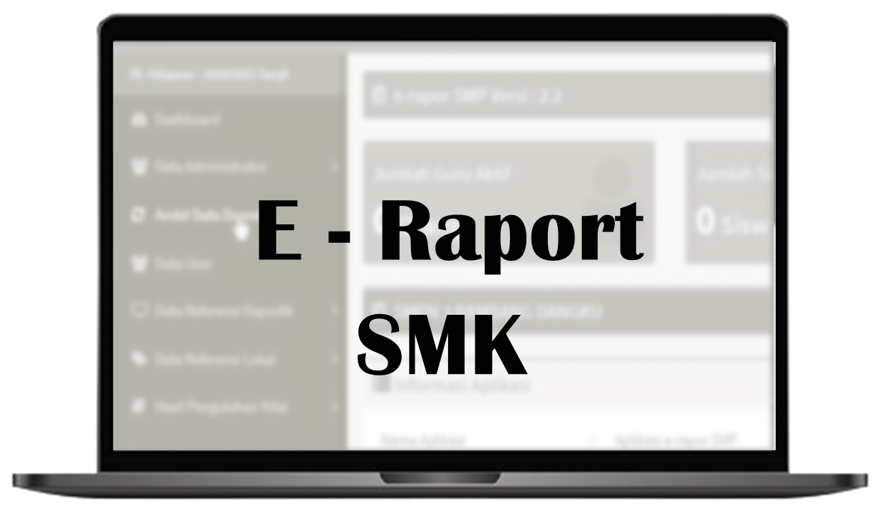 Aplikasi E Raport SMK Terbaru Versi 5.1.1